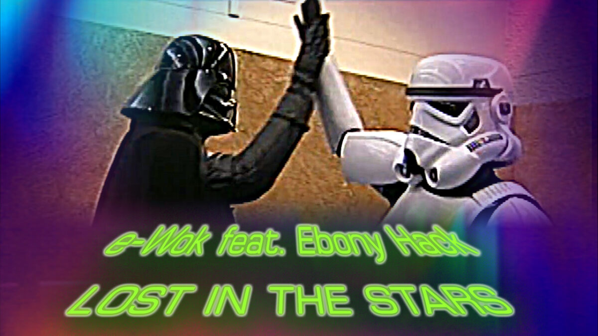 Lost in the Stars - e-Wok feat. Ebony Hack
